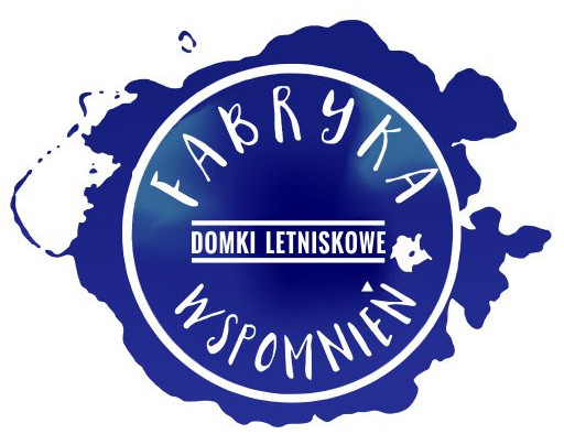 Fabryka Wspomnień- domki letniskowe Jarosławiec